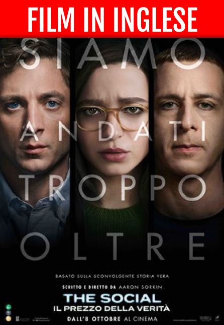 THE SOCIAL - IL PREZZO DELLA VERITA` | FILM IN INGLESE