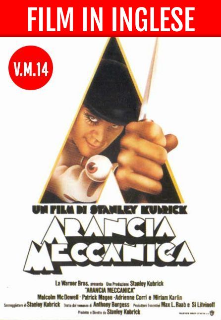 ARANCIA MECCANICA [1971] | FILM IN INGLESE